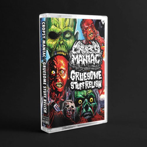 Cropsy Maniac / Gruesome Stuff Relish (cassette tape)