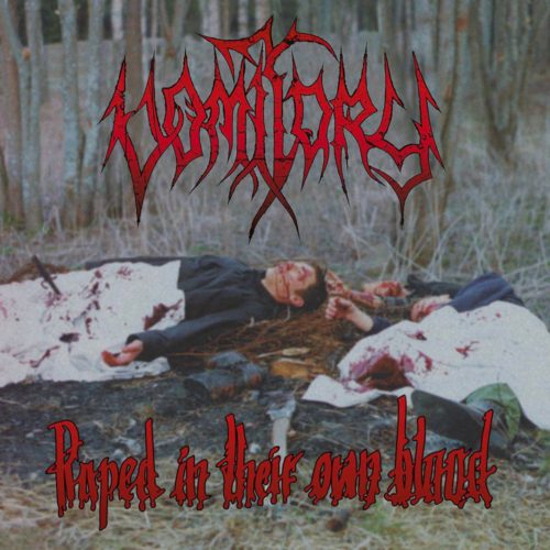 VOMITORY "raped in their own blood" (LP)