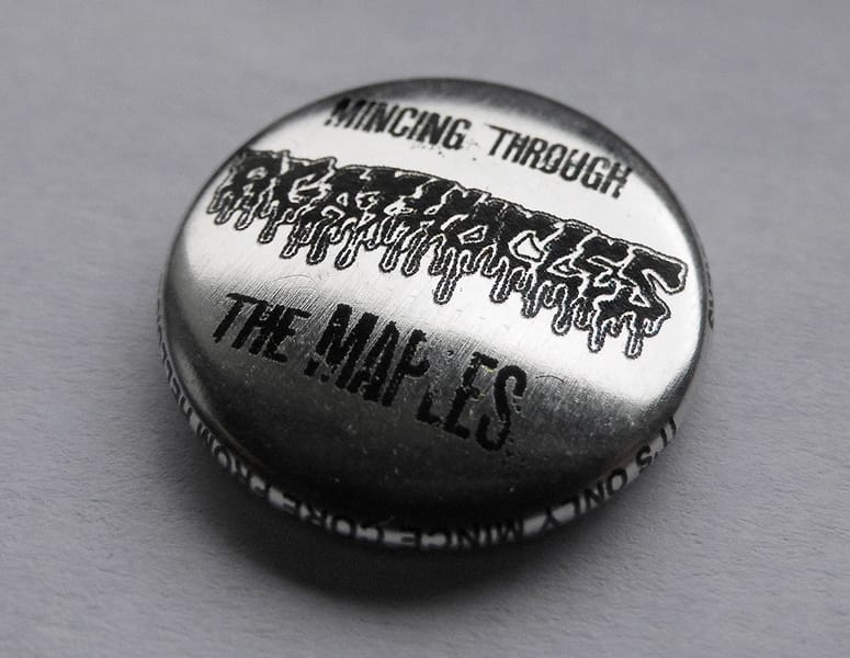 AGATHOCLES "mincing through the maples" button