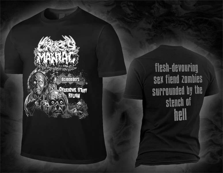 CROPSY MANIAC "… dismembers GRUESOME STUFF RELISH" shirt