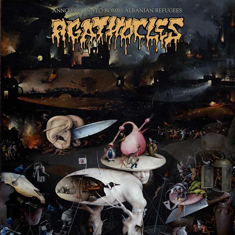 Agathocles_Anno-1999-Nato-bombs-Albanian-refugees_LP_Cover