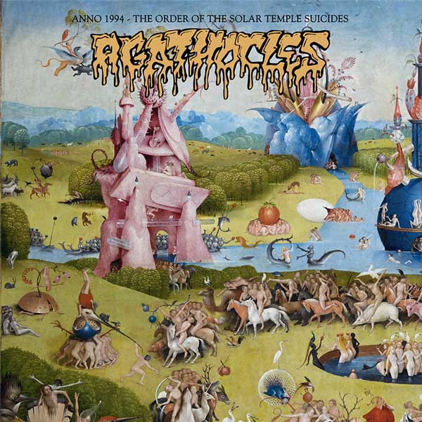 Agathocles_Anno-1994-THE-ORDER-OF-THE-SOLAR-TEMPLE-SUICIDES_LP